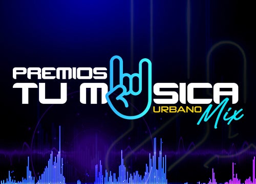 More Info for PREMIOS TU MÚSICA URBANO MIX 2026