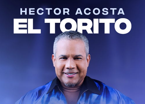 More Info for HÉCTOR ACOSTA "EL TORITO"