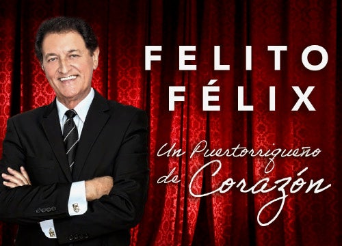 More Info for FELITO FÉLIX