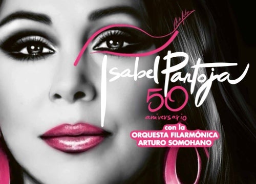 More Info for ISABEL PANTOJA: 50 ANIVERSARIO