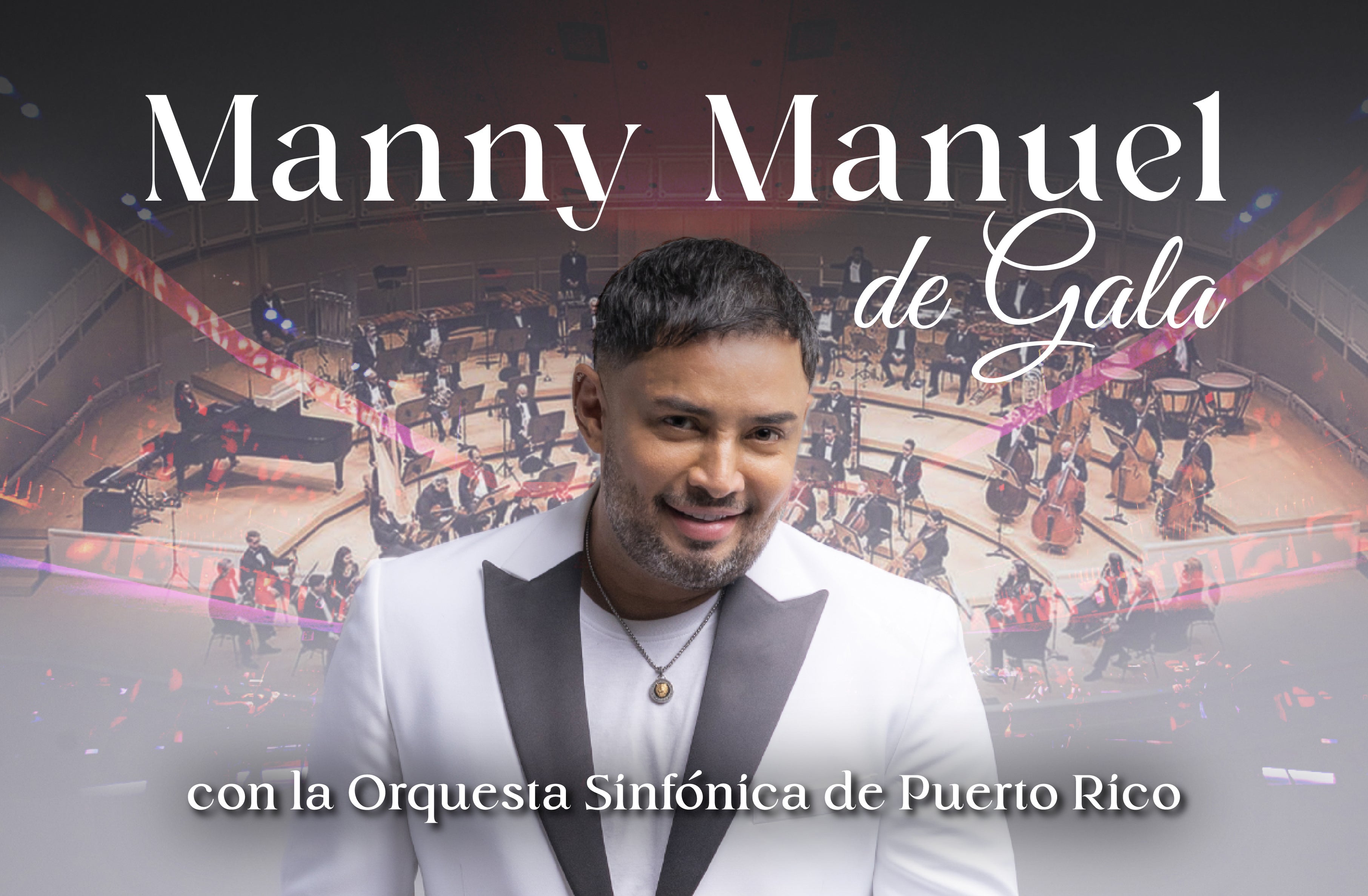 MANNY MANUEL DE GALA