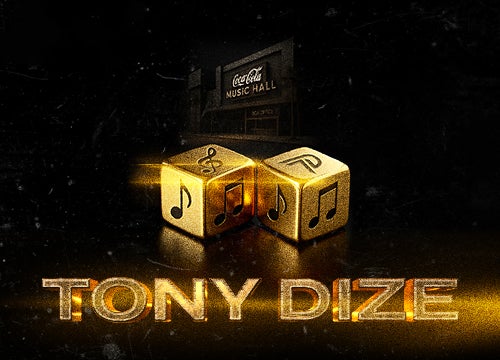 More Info for TONY DIZE